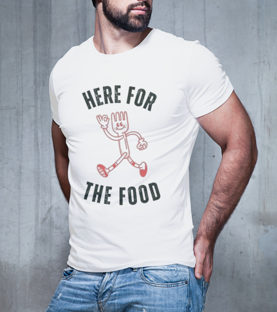 Here For The Food Fork Character T-Shirt
