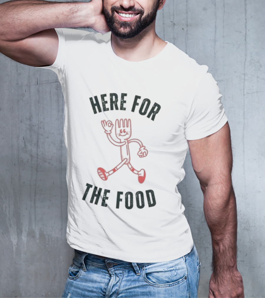 Here For The Food Fork Character T-Shirt