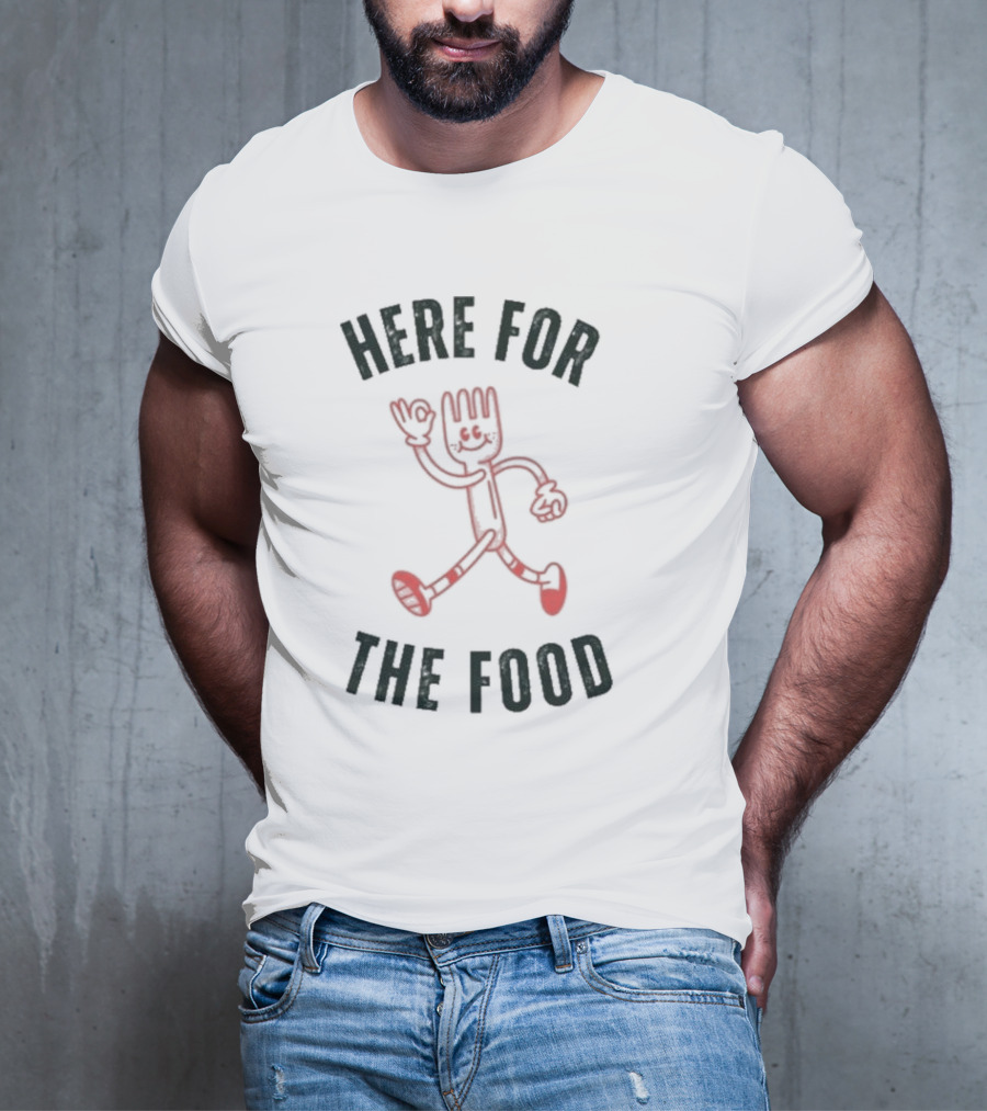 Here For The Food Fork Character T-Shirt