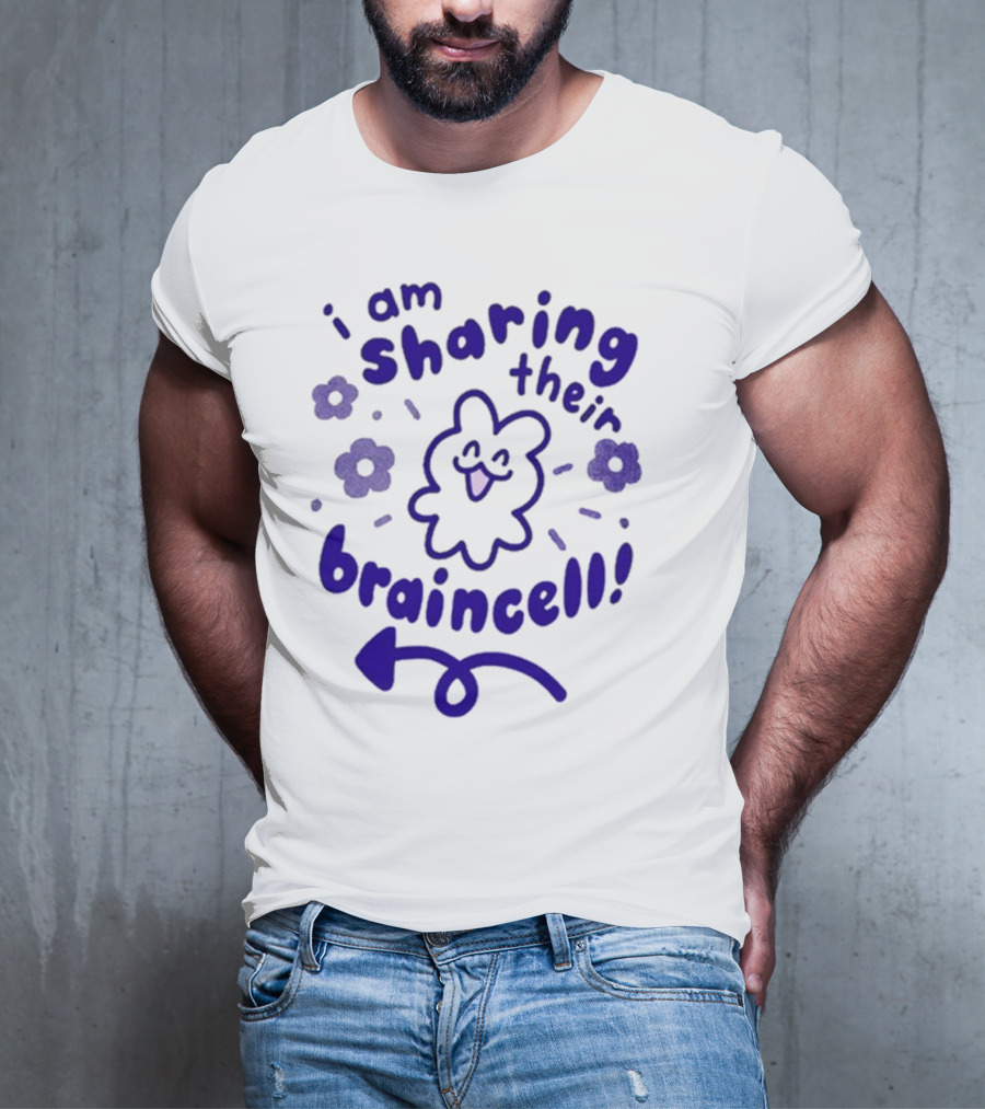 I Am Sharing Their Braincell Cute Flower Character Playful Arrow T-Shirt