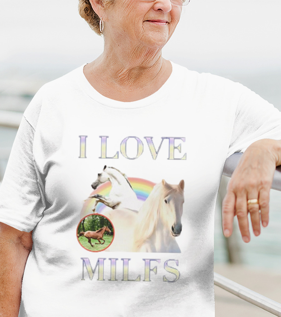 I Love MILFS Horses Rainbow Design T-Shirt