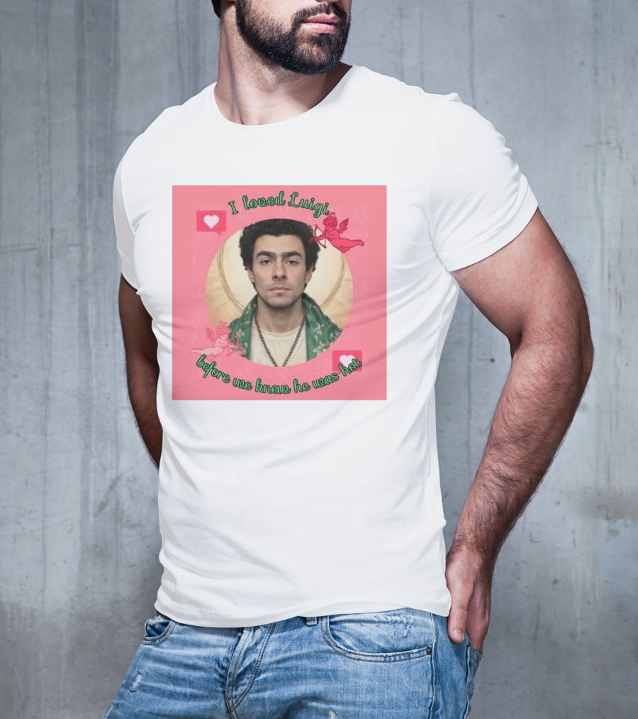 I Loved Luigi Before We Knew He Was Hot Pink Background Heart And Cupid Design T-Shirt