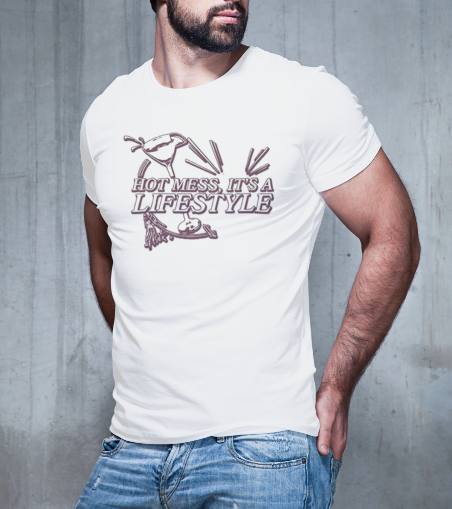 Hot Mess It's A Lifestyle Alix Earle T-Shirt