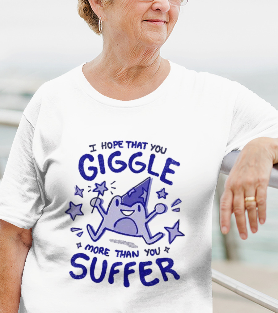 I Hope That You Giggle More Than You Suffer Comical Wizard Starry Whimsy T-Shirt