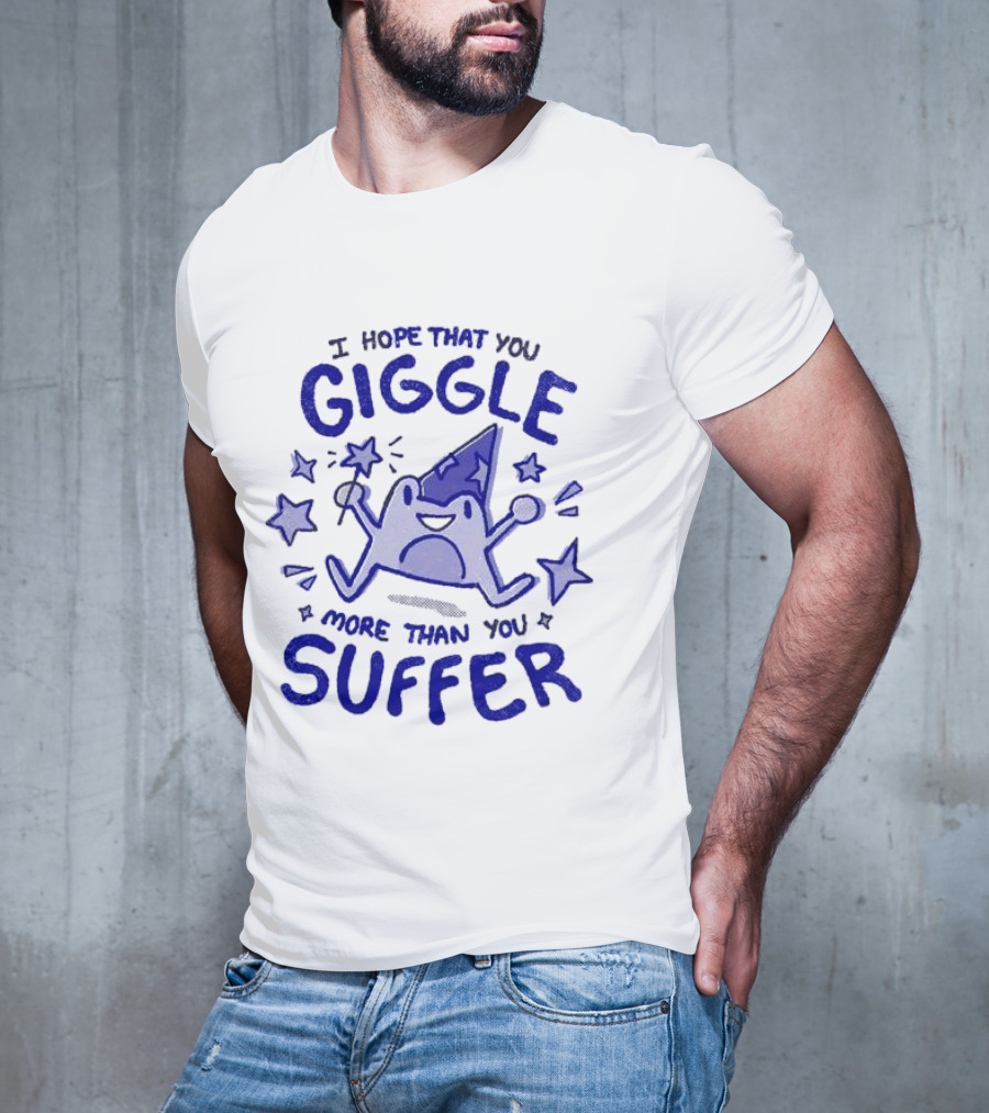 I Hope That You Giggle More Than You Suffer Comical Wizard Starry Whimsy T-Shirt