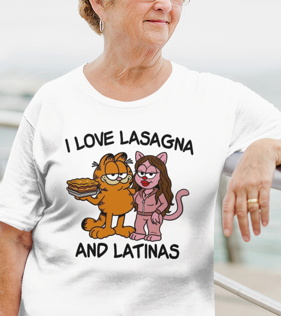 I Love Lasagna And Latinas Garfield Cartoon Cat And Latina Cat In Sunglasses T-Shirt