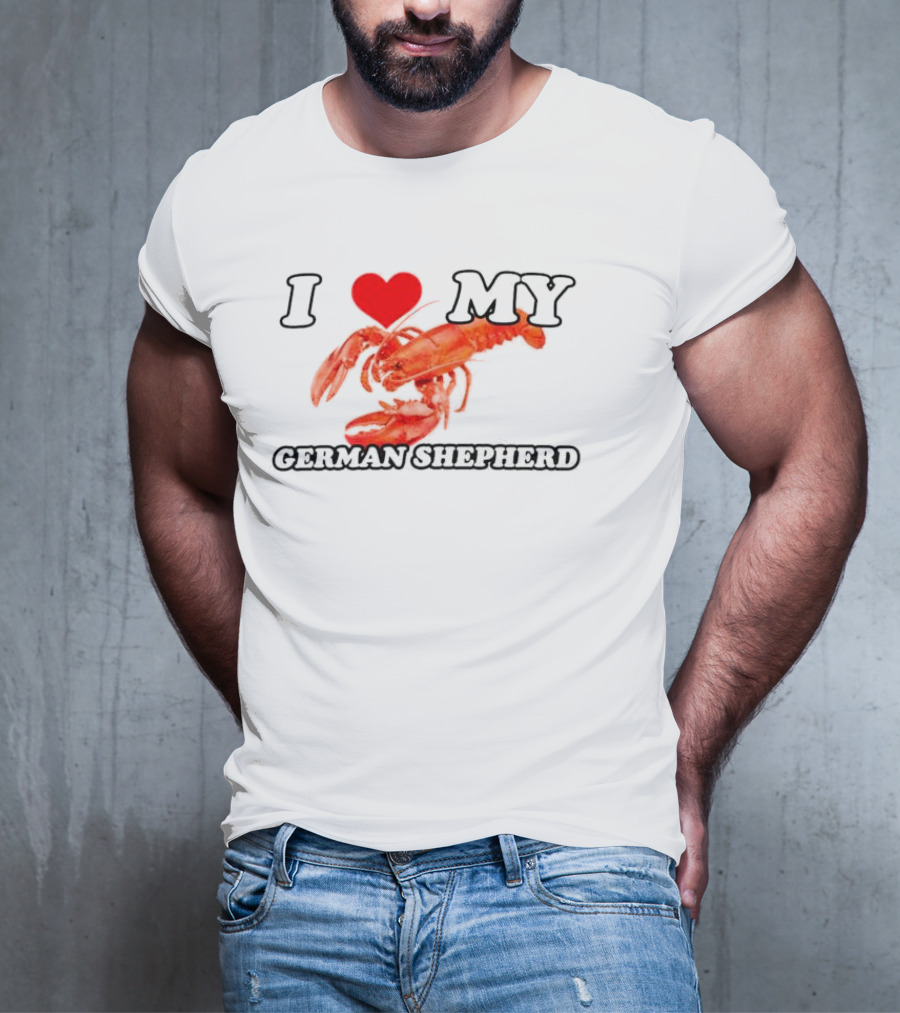 I Love My German Shepherd Lobster Heart T-Shirt
