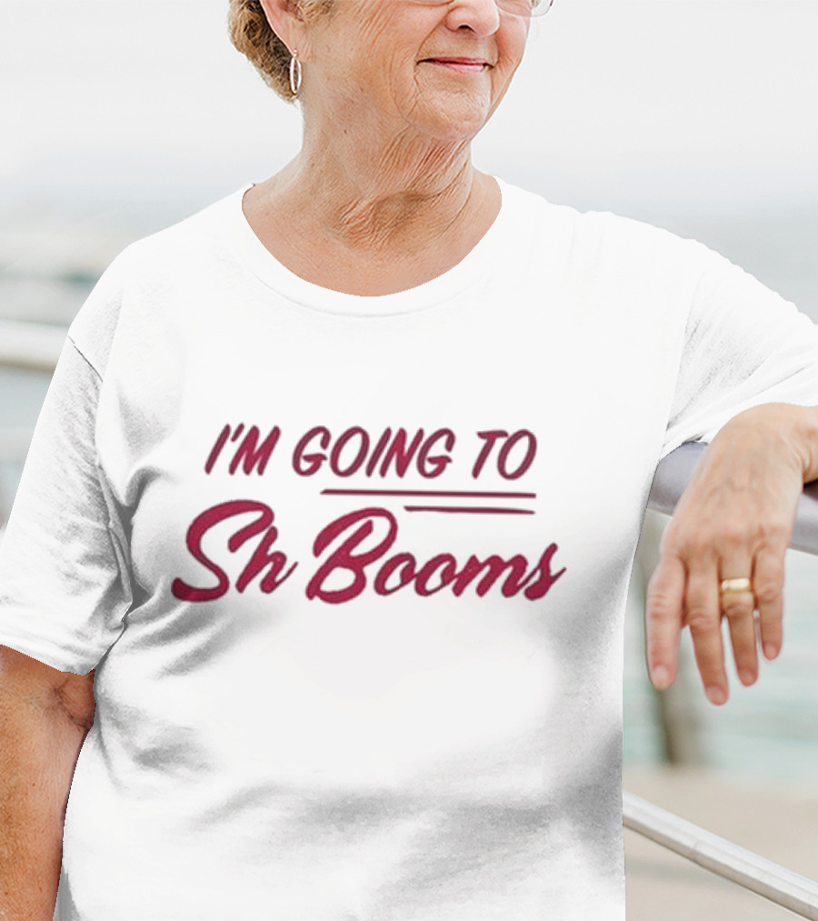 I'm Going To Sh Booms Vintage Retro Inspired T-Shirt