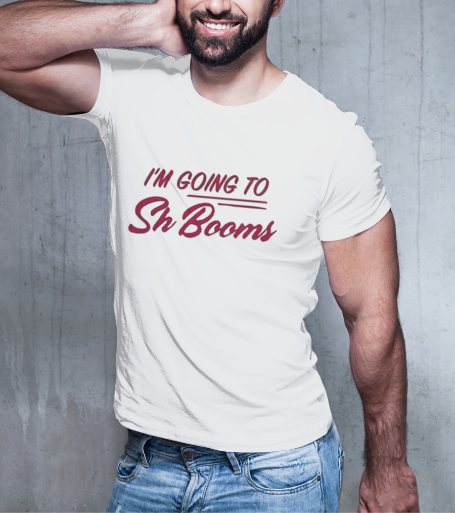 I'm Going To Sh Booms Vintage Retro Inspired T-Shirt