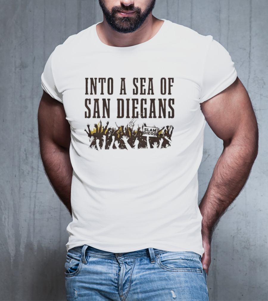 San Diegans Into A Sea Of Fans With Sign Cheers T-Shirt