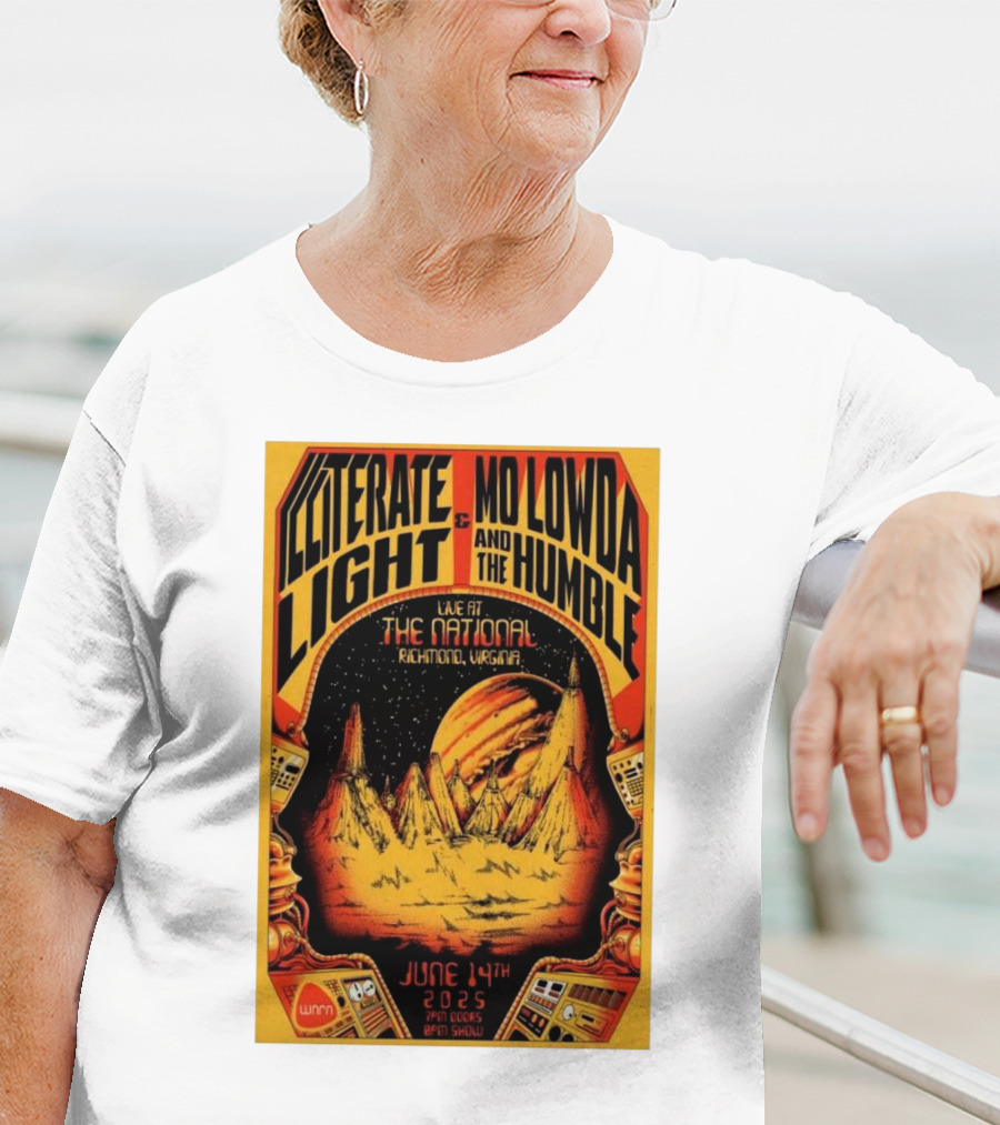 Illiterate Light Mo Lowda The Humble Live At The National Richmond Virginia June 14 2025 T-Shirt