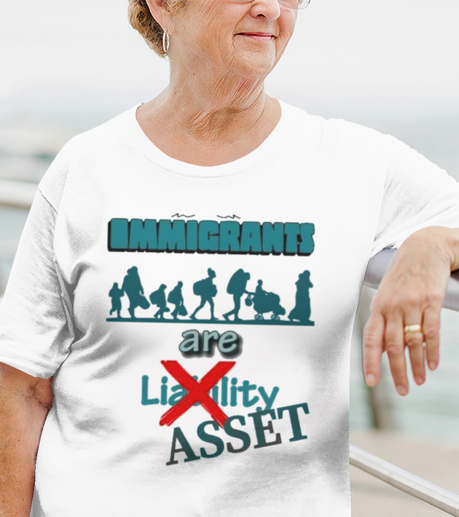 Immigrants Are Not Liability Asset Message With Silhouette Imagery T-Shirt