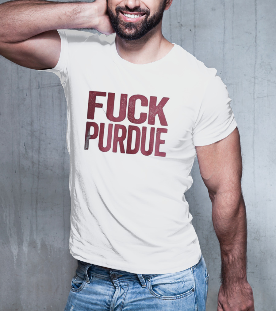 Indiana Hoosiers FUCK PURDUE T-Shirt