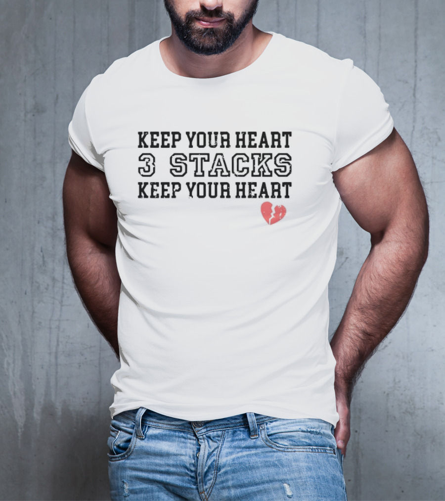Keep Your Heart 3 Stacks Red Heart Illustration T-Shirt