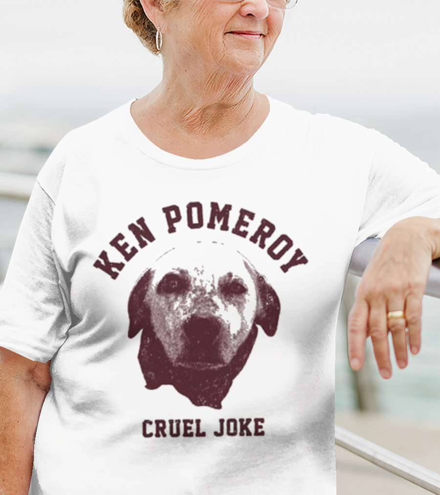 Ken Pomeroy Cruel Joke Dog Face Design T-Shirt
