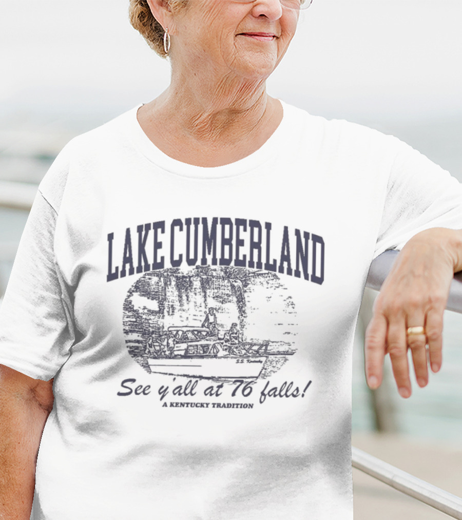 Lake Cumberland See Ya At 76 Falls American Vacation T-Shirt
