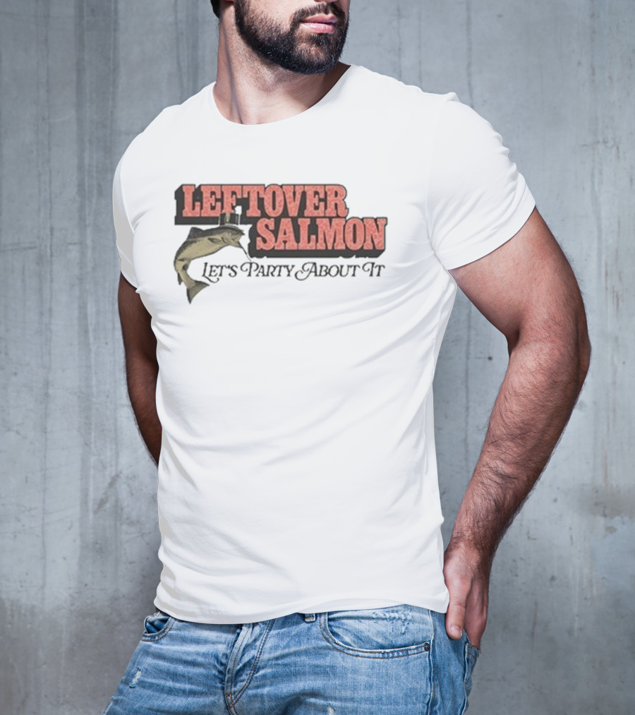 Leftover Salmon Let's Party About It Fish Graphic T-Shirt