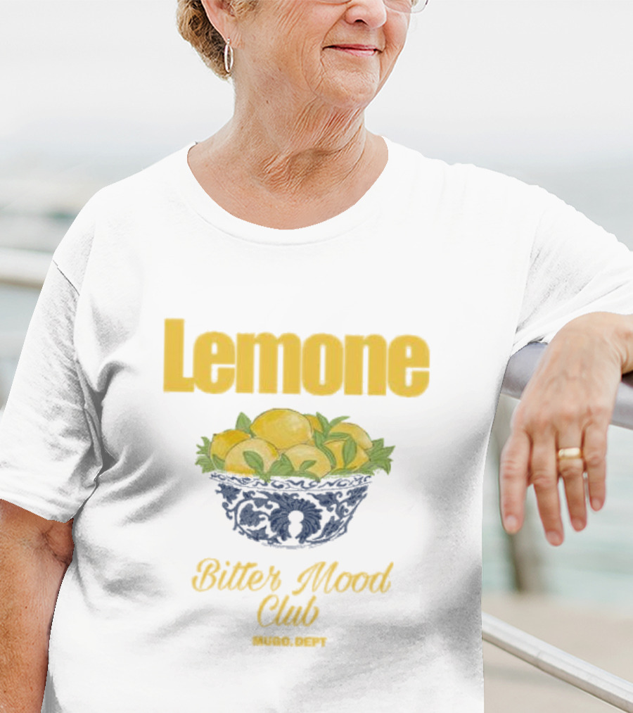 Lemone Bitter Mood Club O Dept Lemons In Bowl T-Shirt