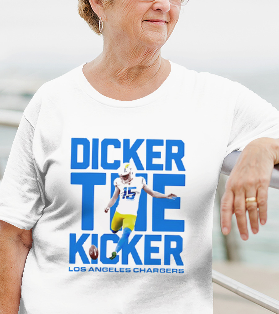Dicker The Kicker Los Angeles Chargers Football T-Shirt