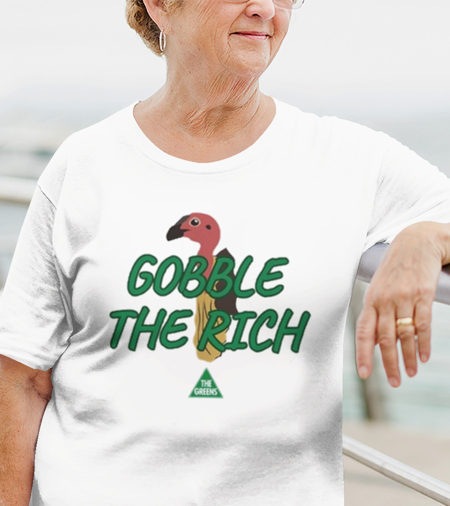 Larissa Waters Gobble The Rich Turkey Graphic T-Shirt