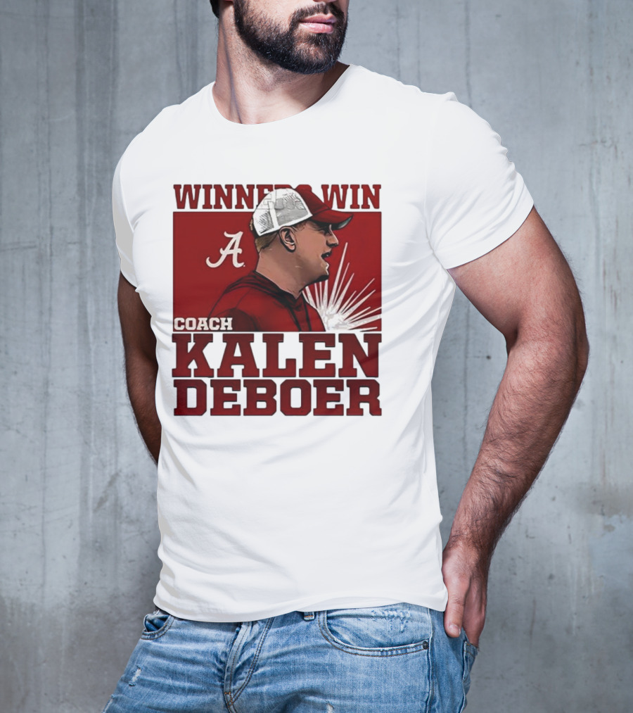 Winner Win Coach Kalen DeBoer Alabama T-Shirt