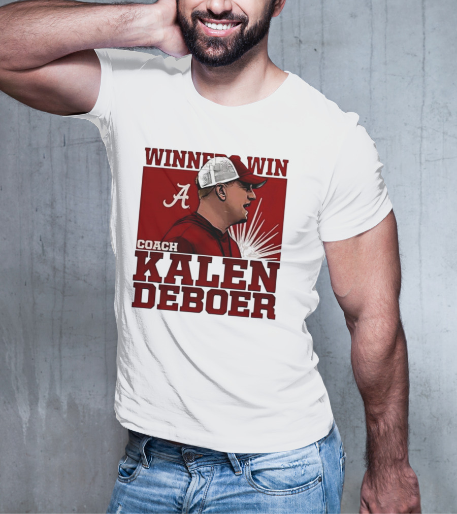 Winner Win Coach Kalen DeBoer Alabama T-Shirt