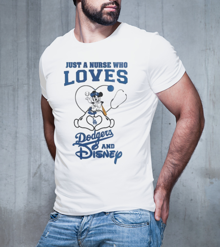 Just A Nurse Who Loves Dodgers And Disney Mickey Mouse Baseball T-Shirt