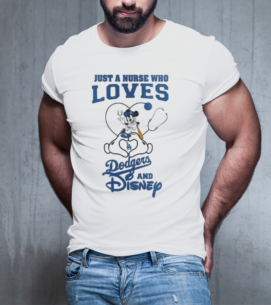 Just A Nurse Who Loves Dodgers And Disney Mickey Mouse Baseball T-Shirt