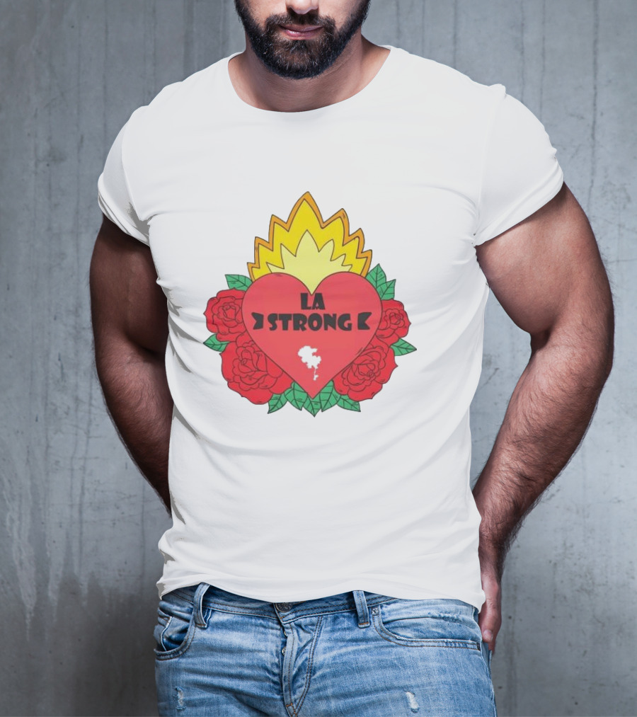 LA Strong Heart With Roses And Flames T-Shirt