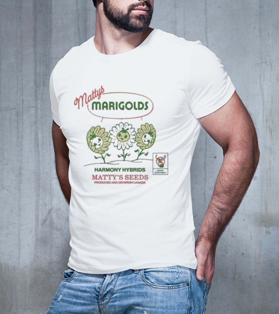 Matty's Marigolds Harmony Hybrids Matty's Seeds Produced And Grown In Canada T-Shirt