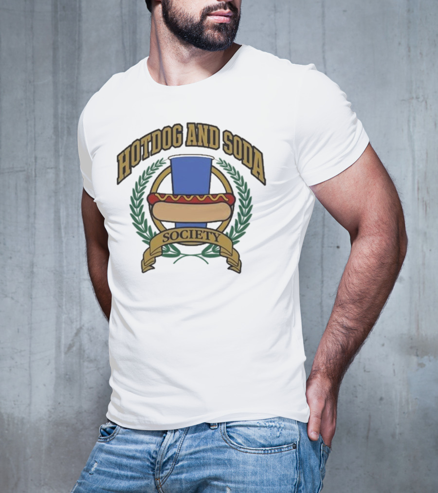 Hotdog And Soda Society Middle Class Fancy T-Shirt