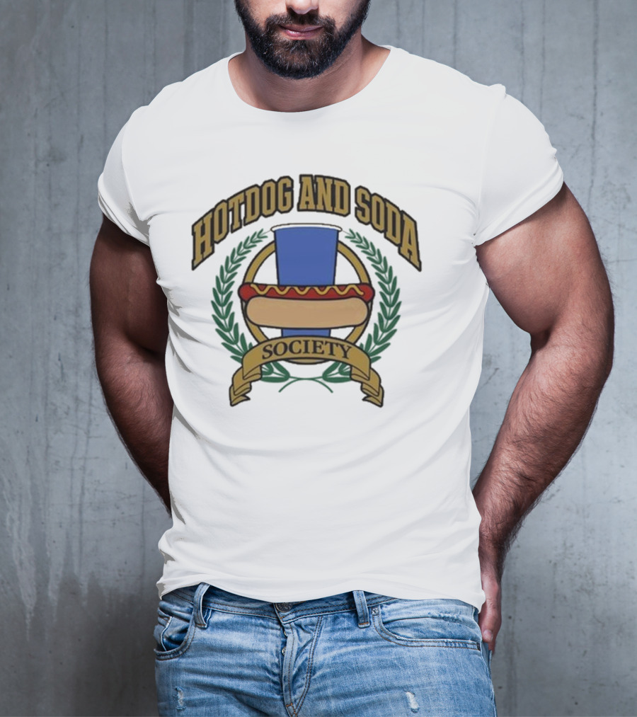 Hotdog And Soda Society Middle Class Fancy T-Shirt