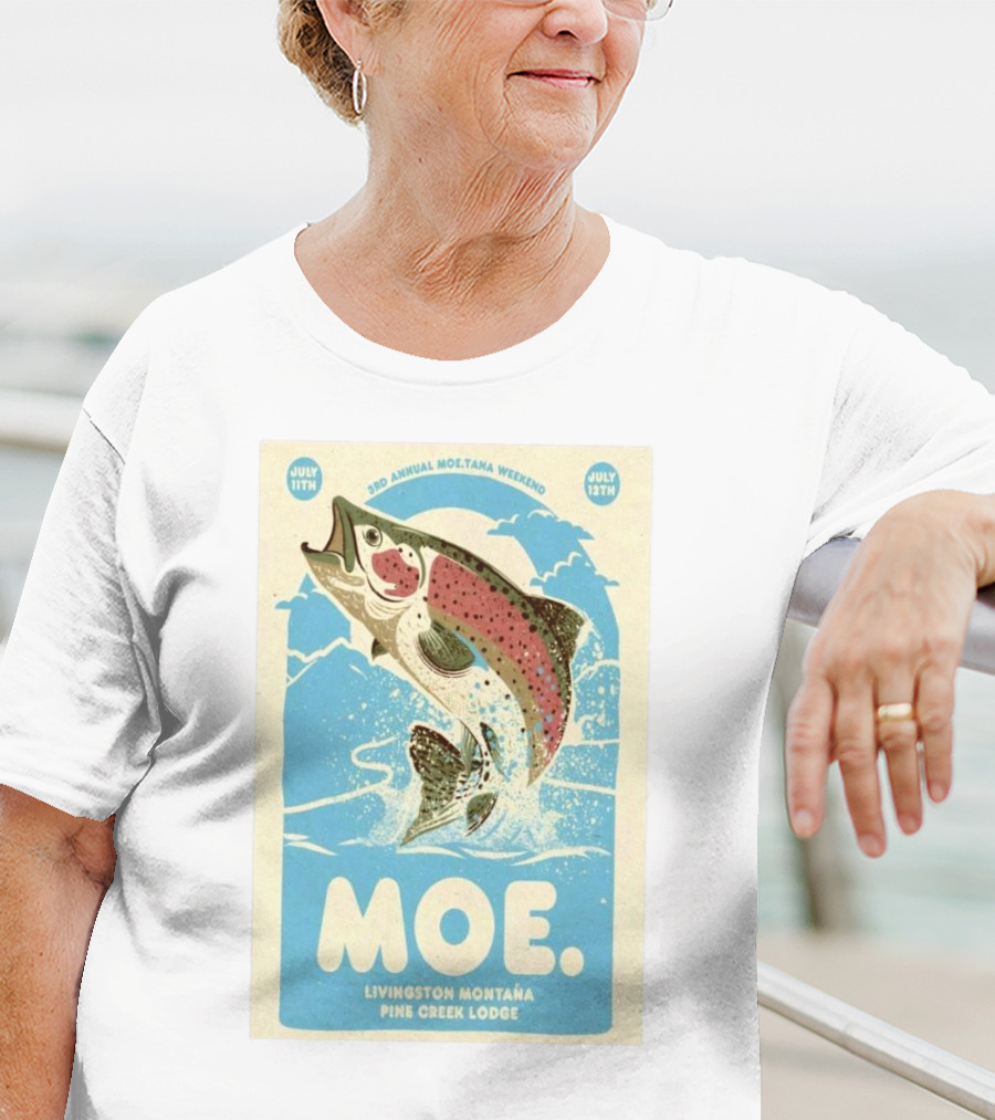 3rd Annual Moe.Tana Weekend Livingston Montana Pine Creek Lodge July 11-12 2025 T-Shirt