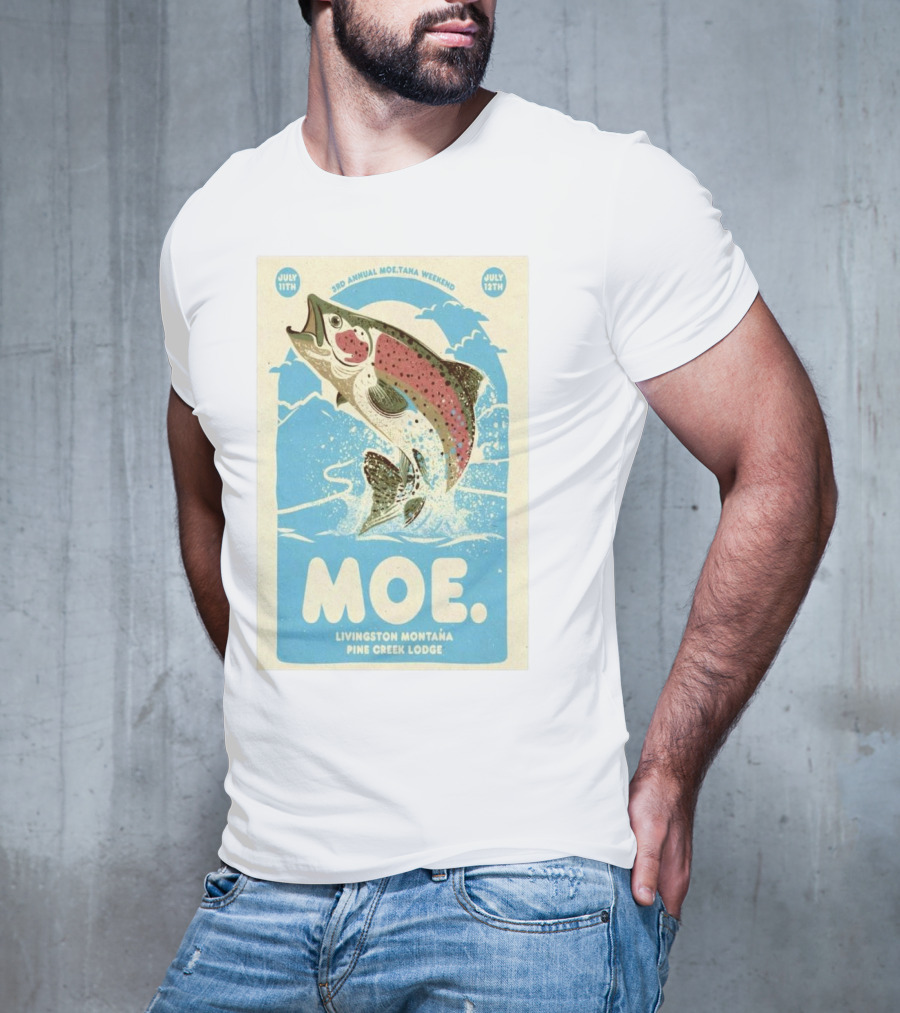3rd Annual Moe.Tana Weekend Livingston Montana Pine Creek Lodge July 11-12 2025 T-Shirt