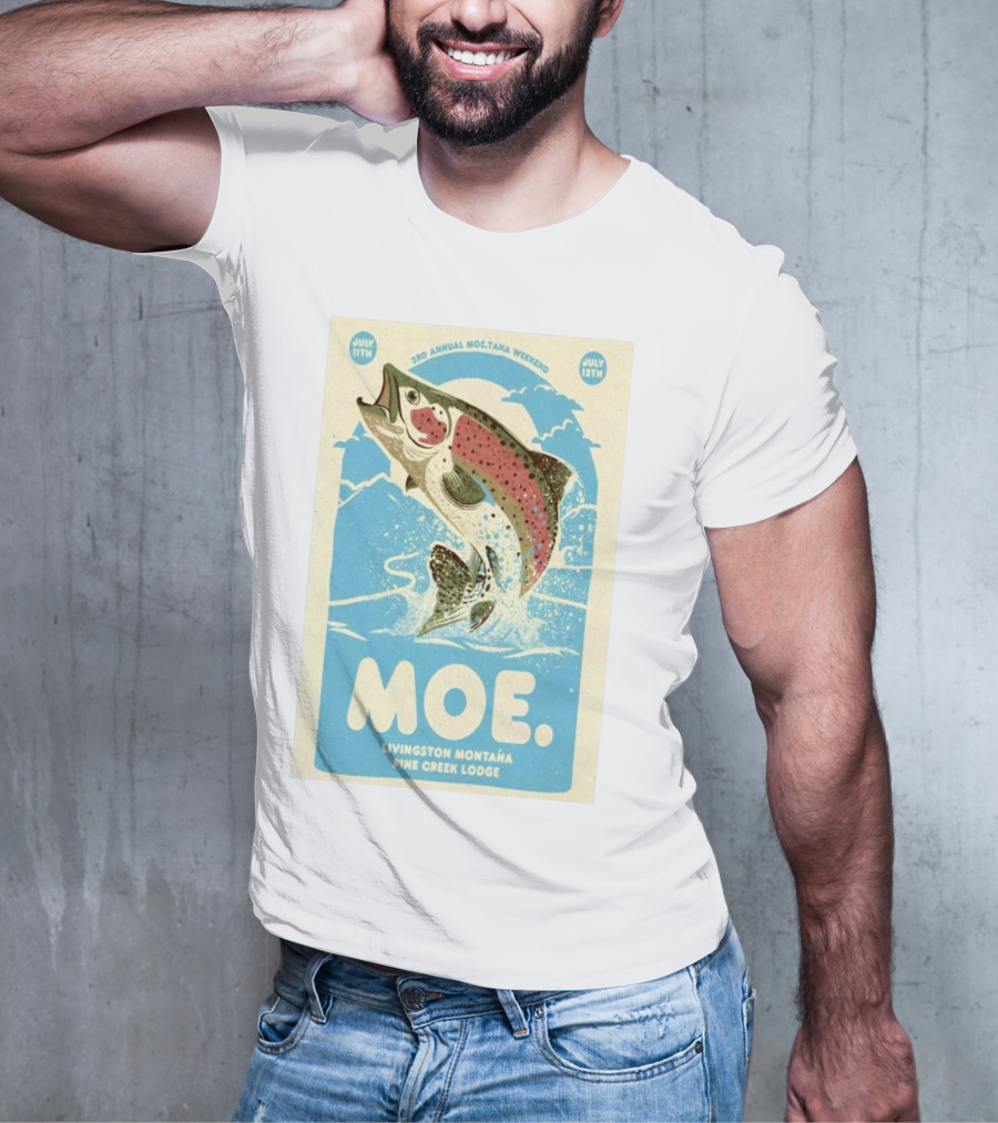 3rd Annual Moe.Tana Weekend Livingston Montana Pine Creek Lodge July 11-12 2025 T-Shirt