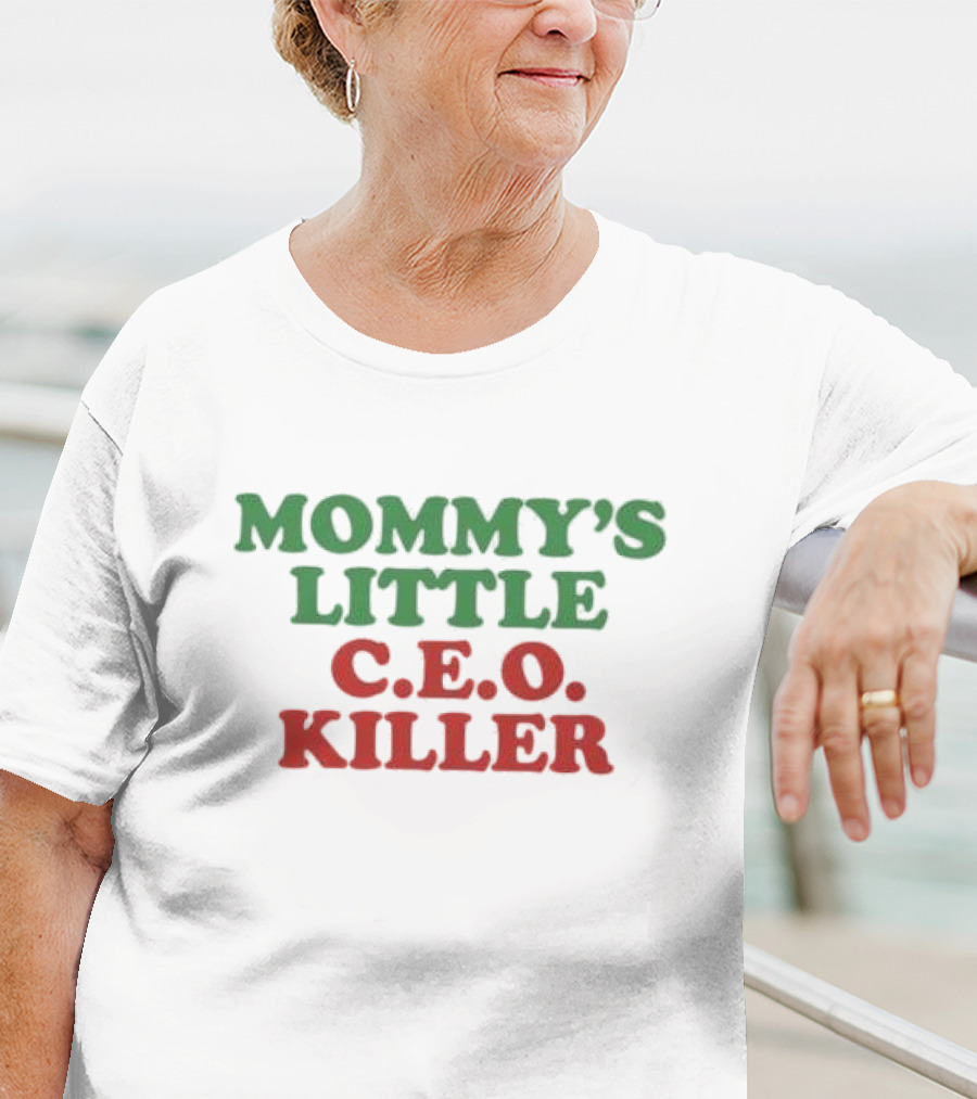Mommy’s Little C.E.O. Killer T-Shirt
