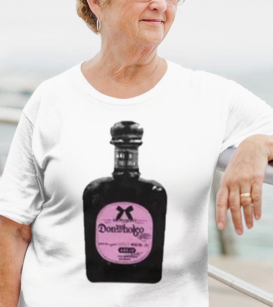 Monaleo Donwholeo Tequila Bottle Pink Label T-Shirt