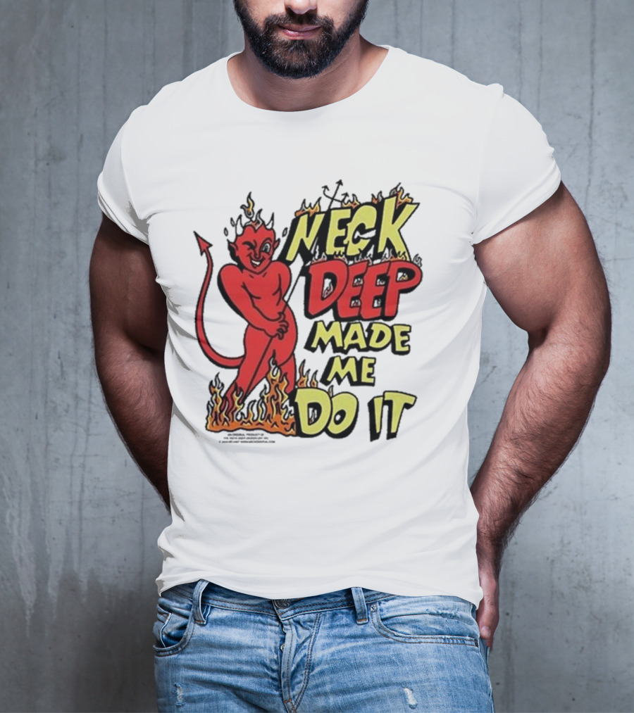 Neck Deep Made Me Do It Devil Flames T-Shirt