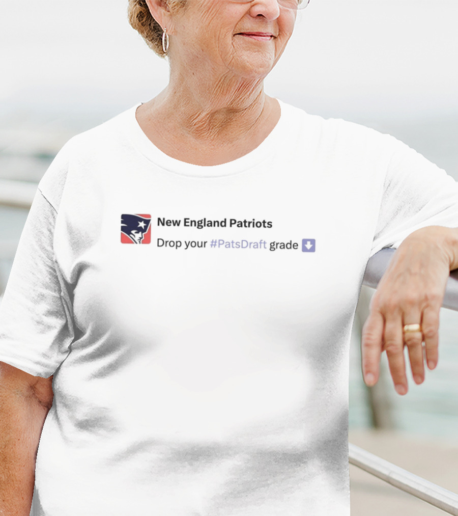 New England Patriots Drop Your #PatsDraft Grade 2025 NFL Draft T-Shirt