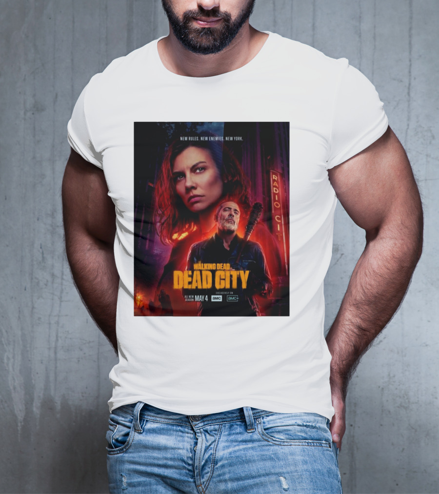New Rules New Enemies New York The Walking Dead Dead City All New Season May 4 T-Shirt