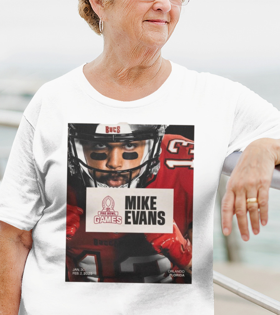 Pro Bowl Games 2025 Mike Evans Tampa Bay Buccaneers Jan 30 – Feb 2 Orlando Florida T-Shirt