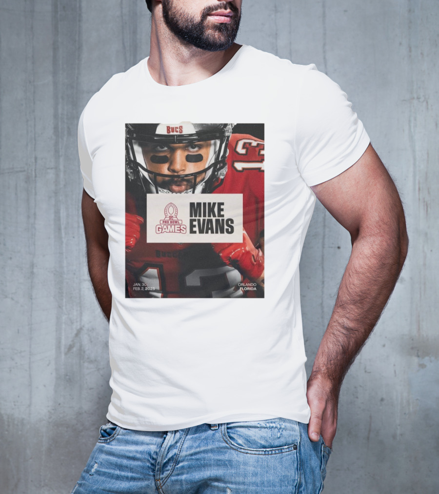 Pro Bowl Games 2025 Mike Evans Tampa Bay Buccaneers Jan 30 – Feb 2 Orlando Florida T-Shirt