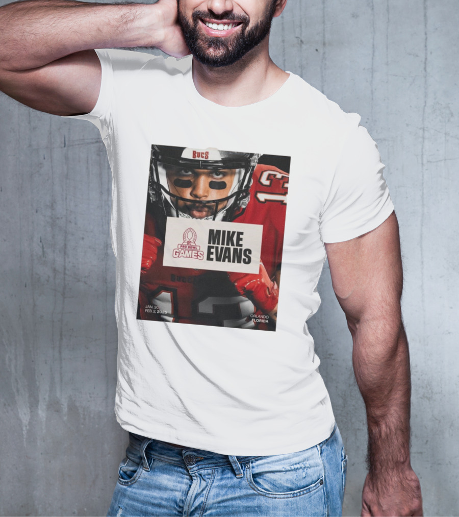 Pro Bowl Games 2025 Mike Evans Tampa Bay Buccaneers Jan 30 – Feb 2 Orlando Florida T-Shirt