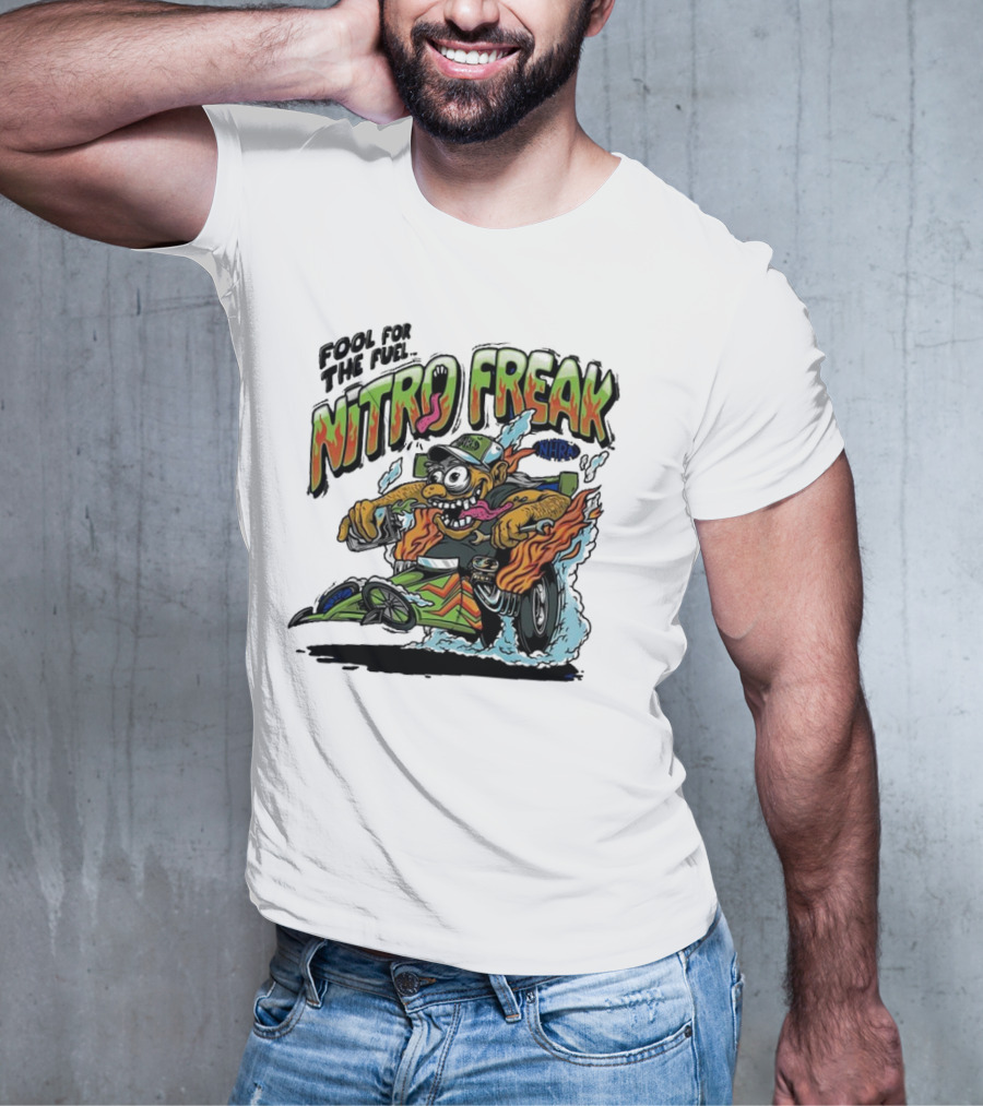 NHRA Nitro Freak Fool For The Fuel Drag Racing Cartoon Character T-Shirt