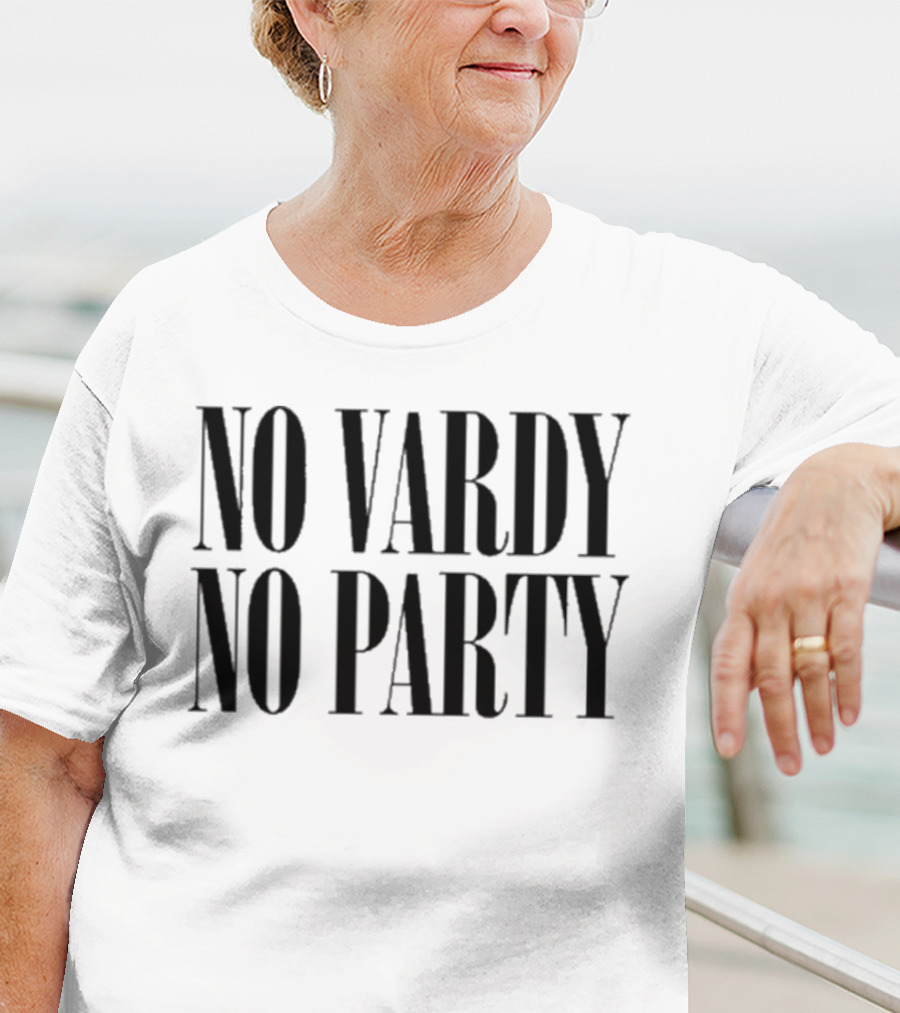 No Vardy No Party T-Shirt