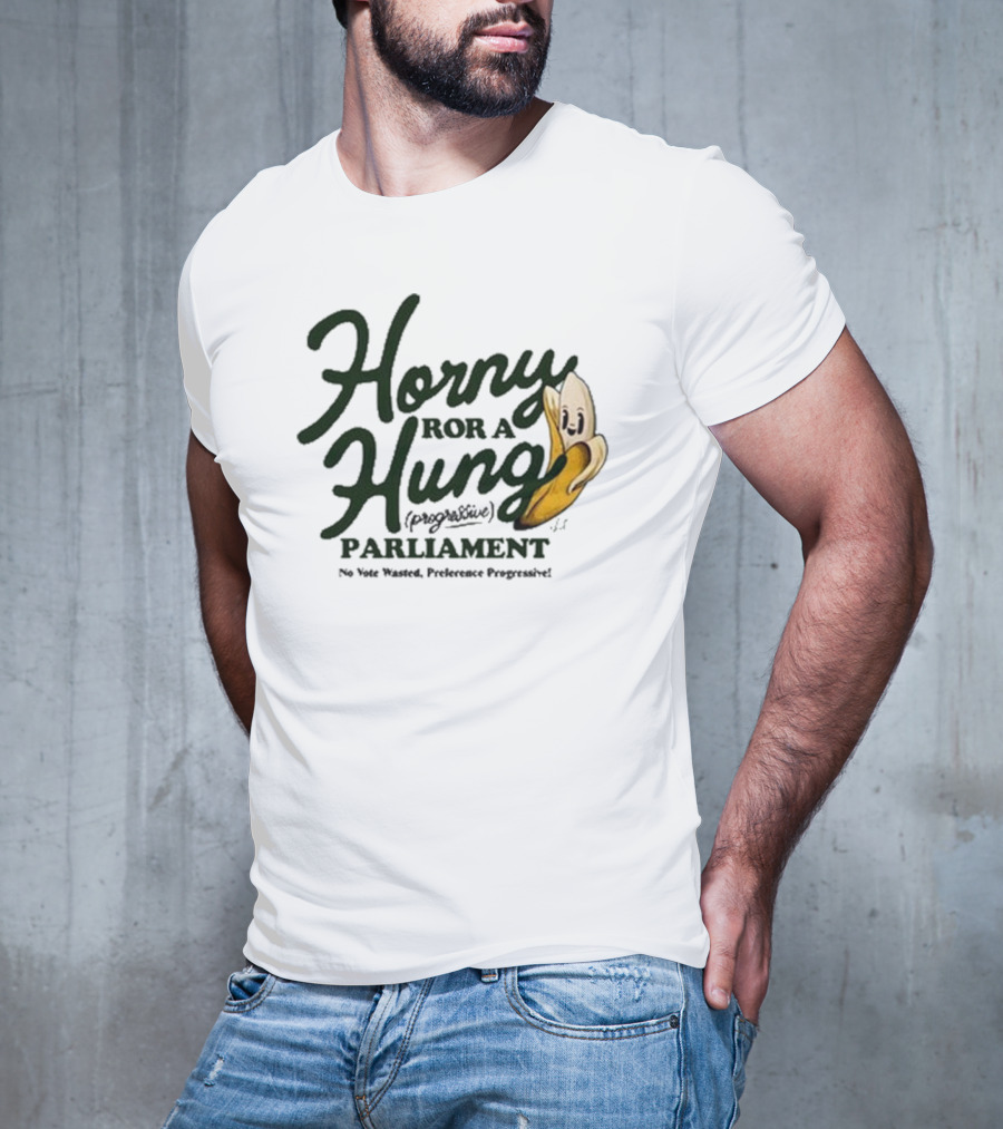 Horny For A Hung Parliament Banana Cartoon T-Shirt