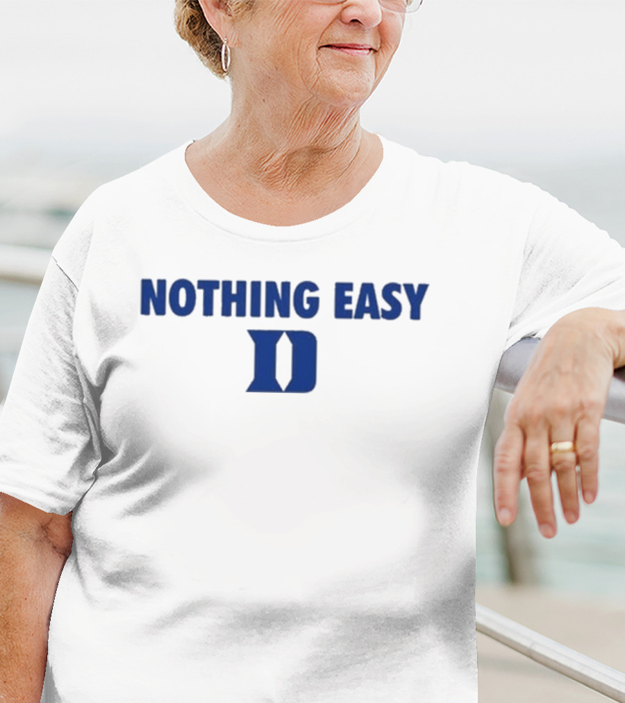 Nothing Easy Blue D Symbol T-Shirt