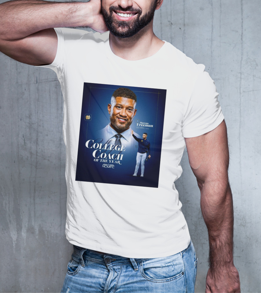 Marcus Freeman 2025 Notre Dame Fighting Irish NCMFC College Coach Of The Year T-Shirt