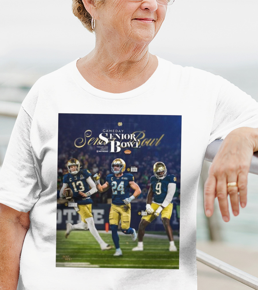 Gameday Senior Bowl February 2025 Notre Dame Fighting Irish Riley Leonard Jack Kiser RJ Oben T-Shirt