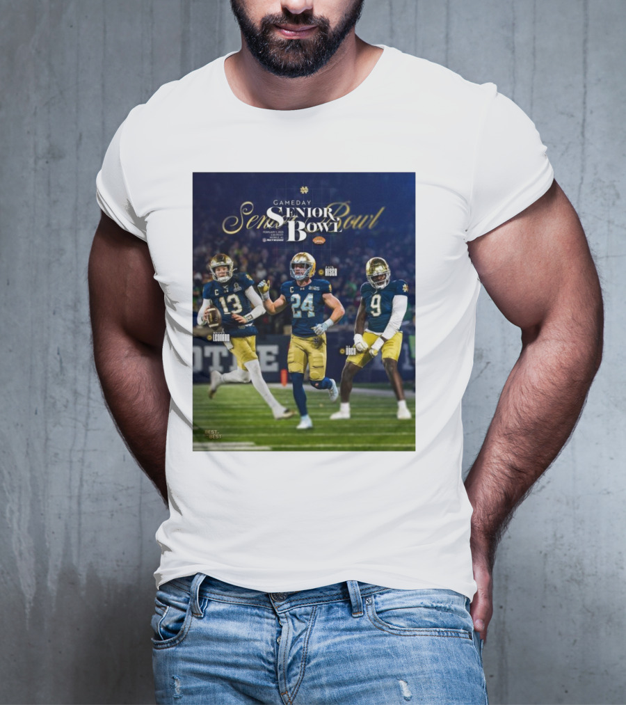 Gameday Senior Bowl February 2025 Notre Dame Fighting Irish Riley Leonard Jack Kiser RJ Oben T-Shirt